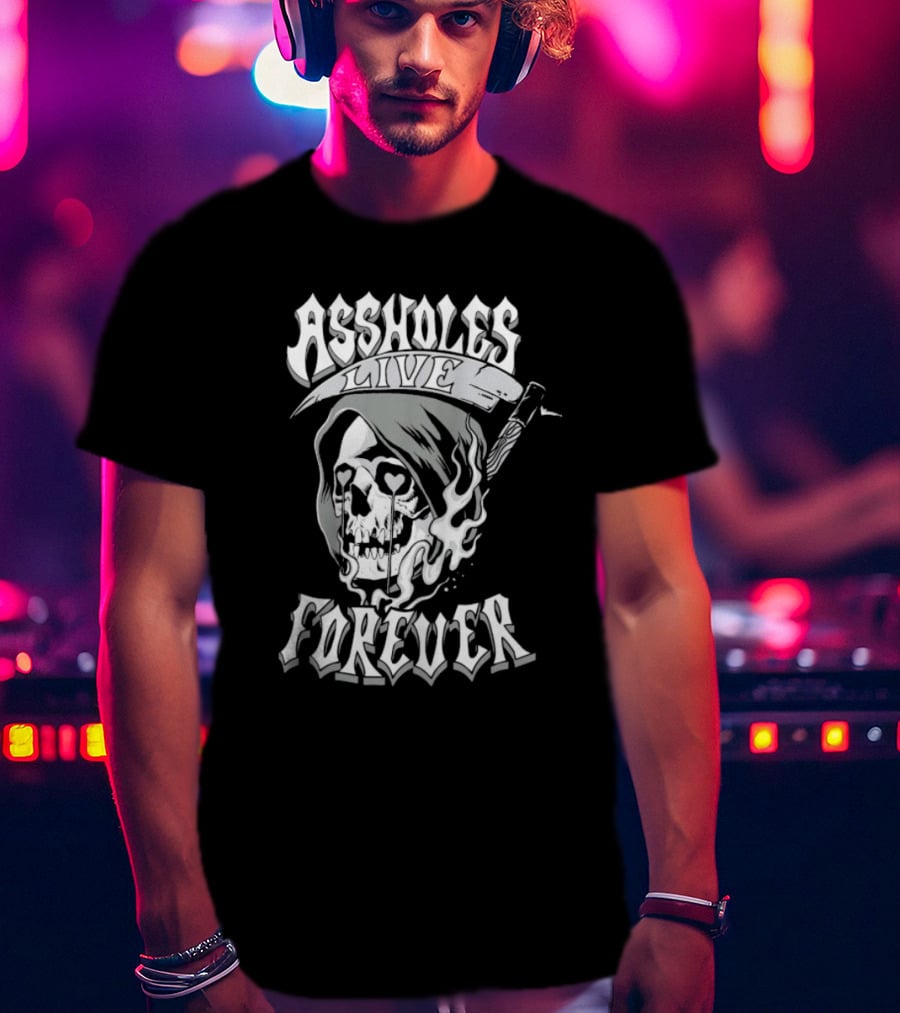 ASSHOLES LIVE FOREVER Skull Heart Eyes T-Shirt