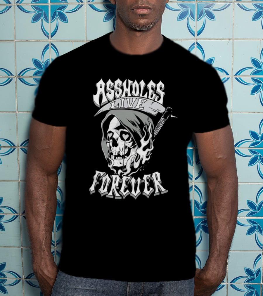 ASSHOLES LIVE FOREVER Skull Heart Eyes T-Shirt