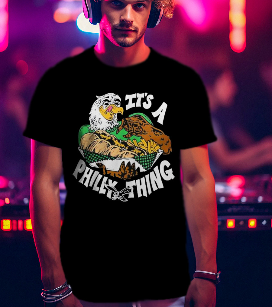 Philadelphia Eagles It's A Philly Thing Homage NFL X Guy Fieri's Flavortown T-Shirt
