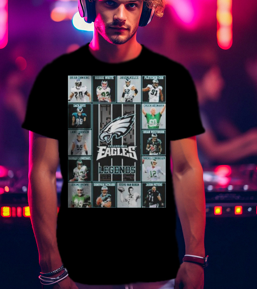 Philadelphia Eagles Brian Dawkins Reggie White Jason Kelce Fletcher Cox Legends Randall Cunningham Donovan McNabb T-Shirt