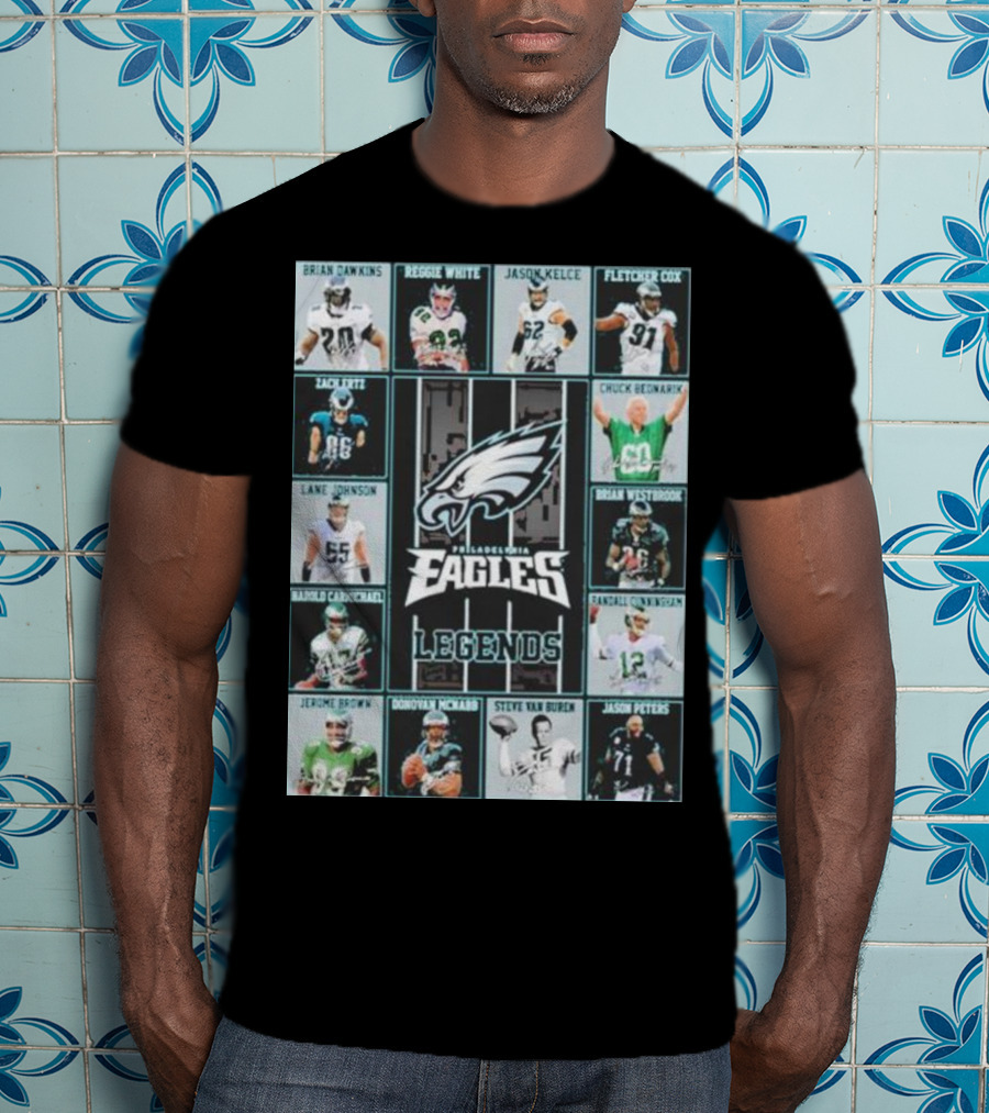 Philadelphia Eagles Brian Dawkins Reggie White Jason Kelce Fletcher Cox Legends Randall Cunningham Donovan McNabb T-Shirt