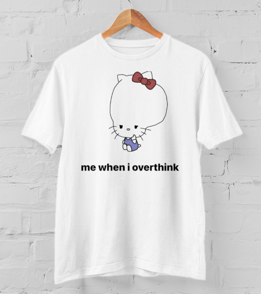 Me When I Overthink Kitty Red Bow Blue T-Shirt