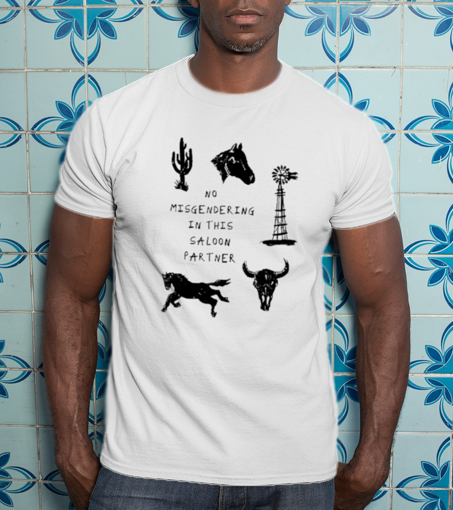No Misgendering In This Saloon Partner Cactus Horse Windmill Skull Horse T-Shirt