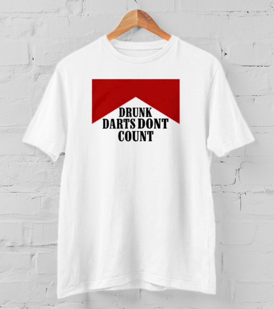 Drunk Darts Don't Count Red Chevron T-Shirt