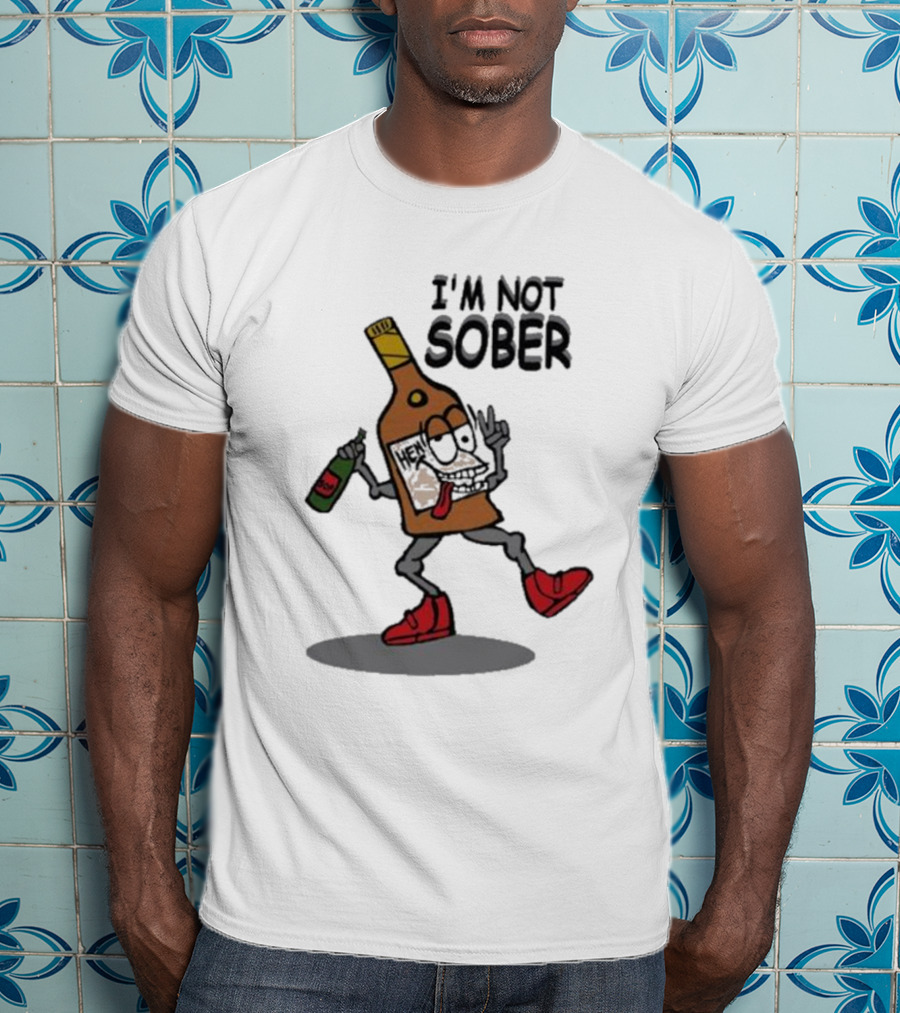 I’m Not Sober Dancing Henny T-Shirt