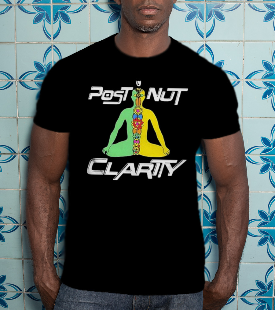 Post Nut Clarity Chakra Meditation T-Shirt
