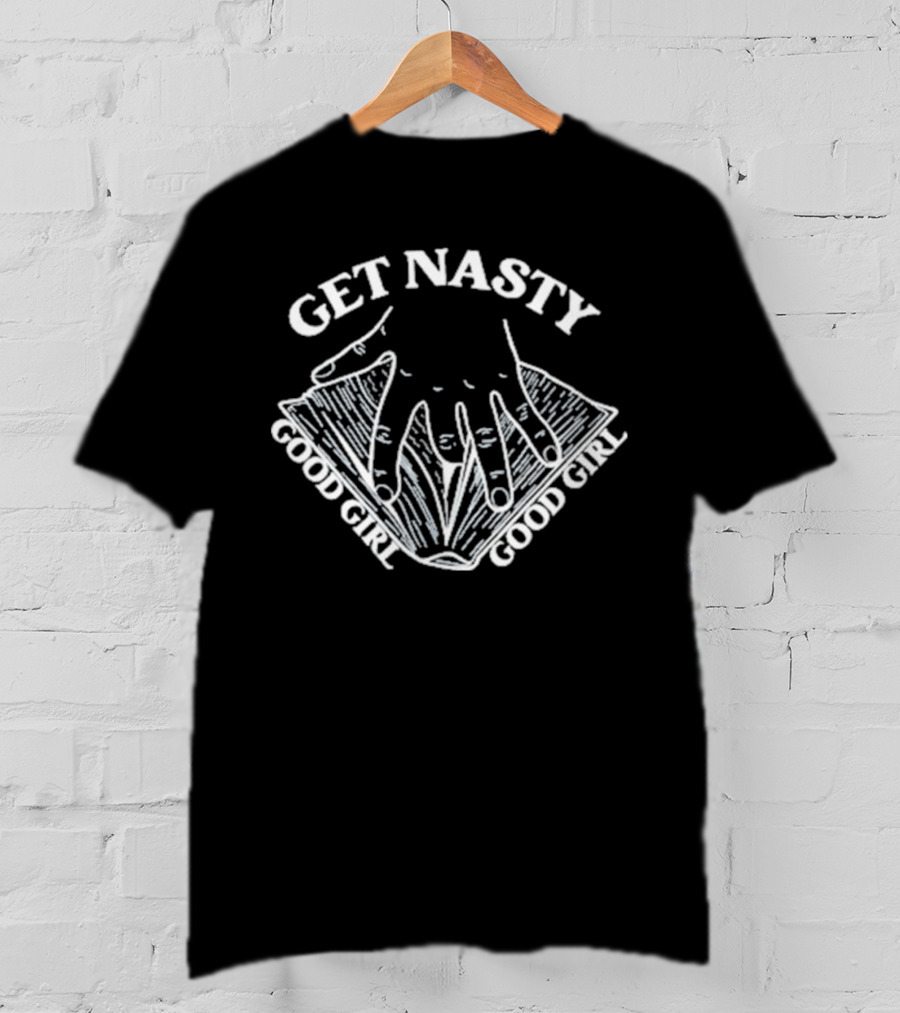 Get Nasty Good Girl Crewneck Russ Apparel Text T-Shirt