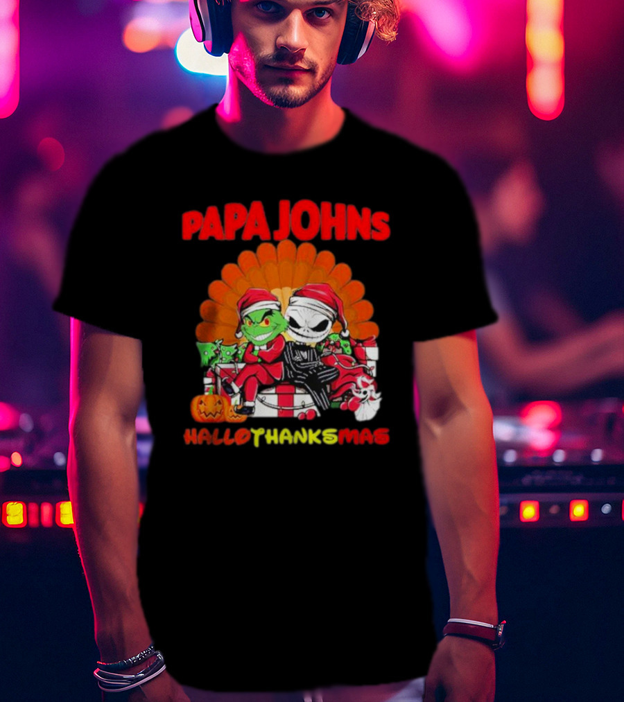 Papa Johns Baby Grinch Baby Jack Skellington HalloThanksMas T-Shirt