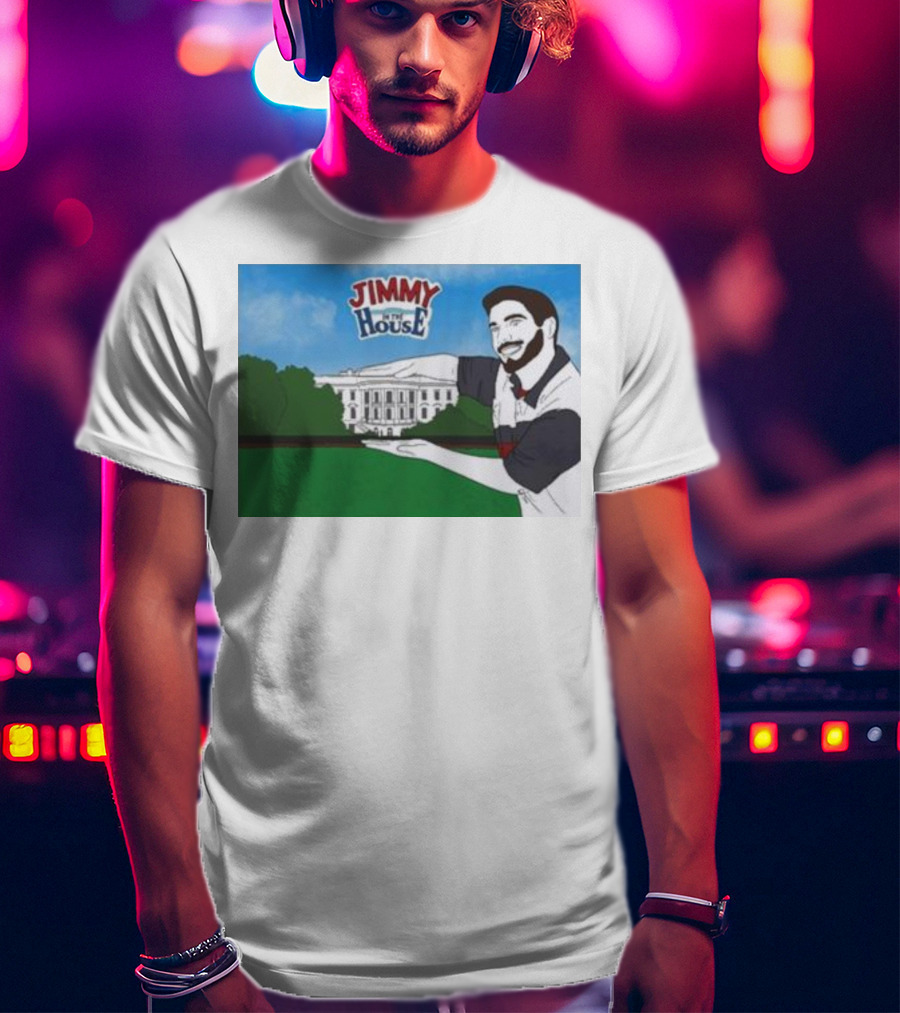 Jimmy In The House White House T-Shirt