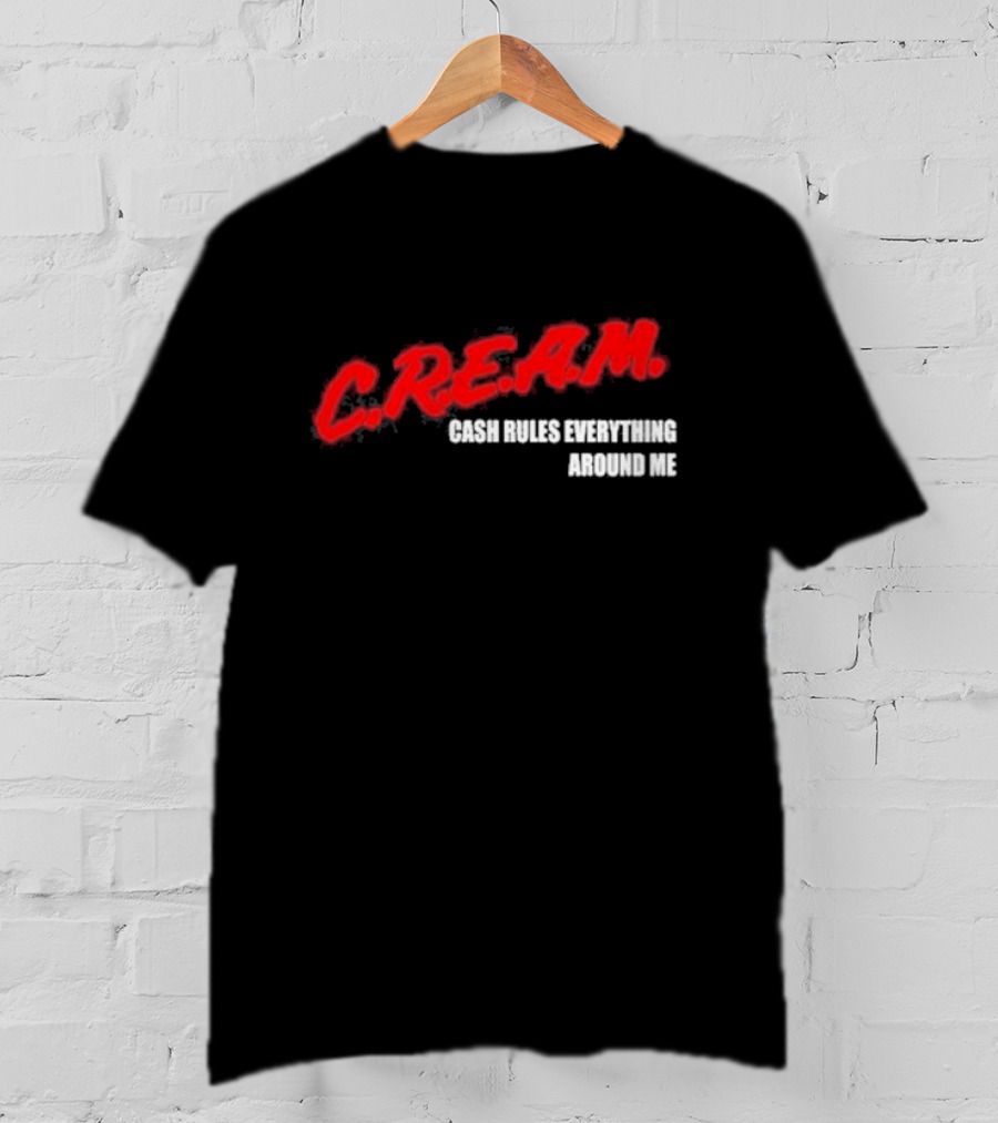 Eddie Kingston C.R.E.A.M. Cash Rules Everything Around Me T-Shirt