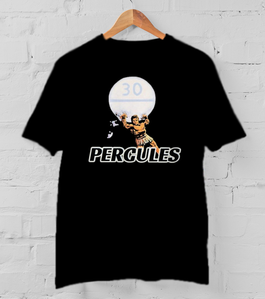 30 Percules Holds The Pill T-Shirt