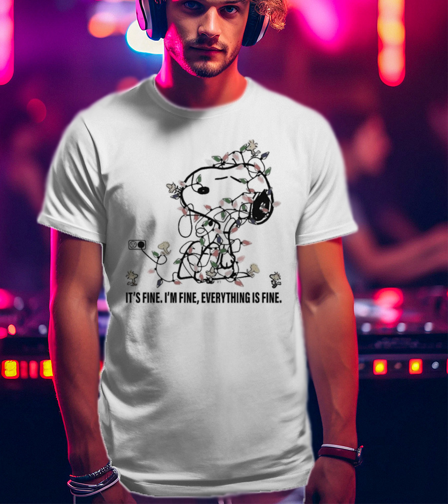 It's Fine I'm Fine Everything Is Fine Snoopy Christmas Lights T-Shirt