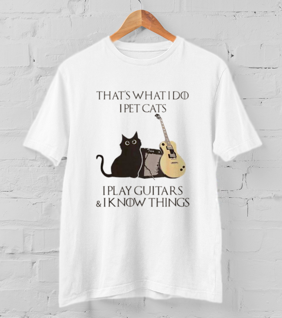 That’s What I Do I Pet Cats I Play Guitars And I Know Things Cat With Guitar And Amplifier T-Shirt