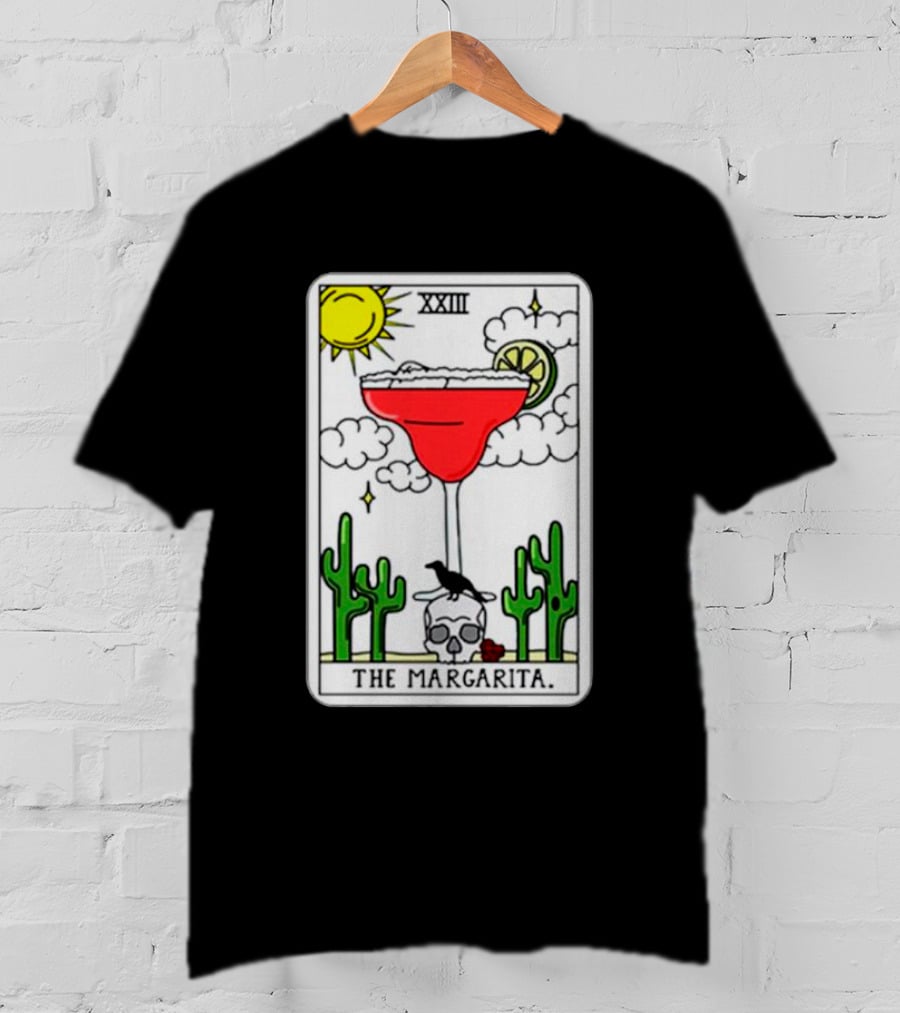 The Margarita Tarot Card With Sun Cacti Skull And Raven T-Shirt