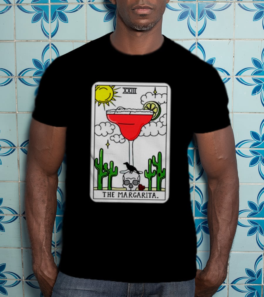 The Margarita Tarot Card With Sun Cacti Skull And Raven T-Shirt