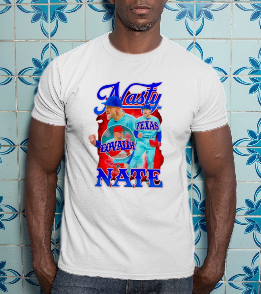 Nasty Nate Eovaldi Texas Rangers Nathan T-Shirt