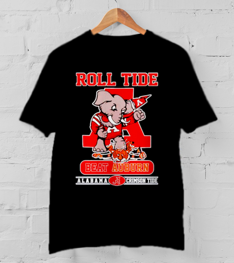 Roll Tide Alabama Crimson Tide Beat Auburn T-Shirt