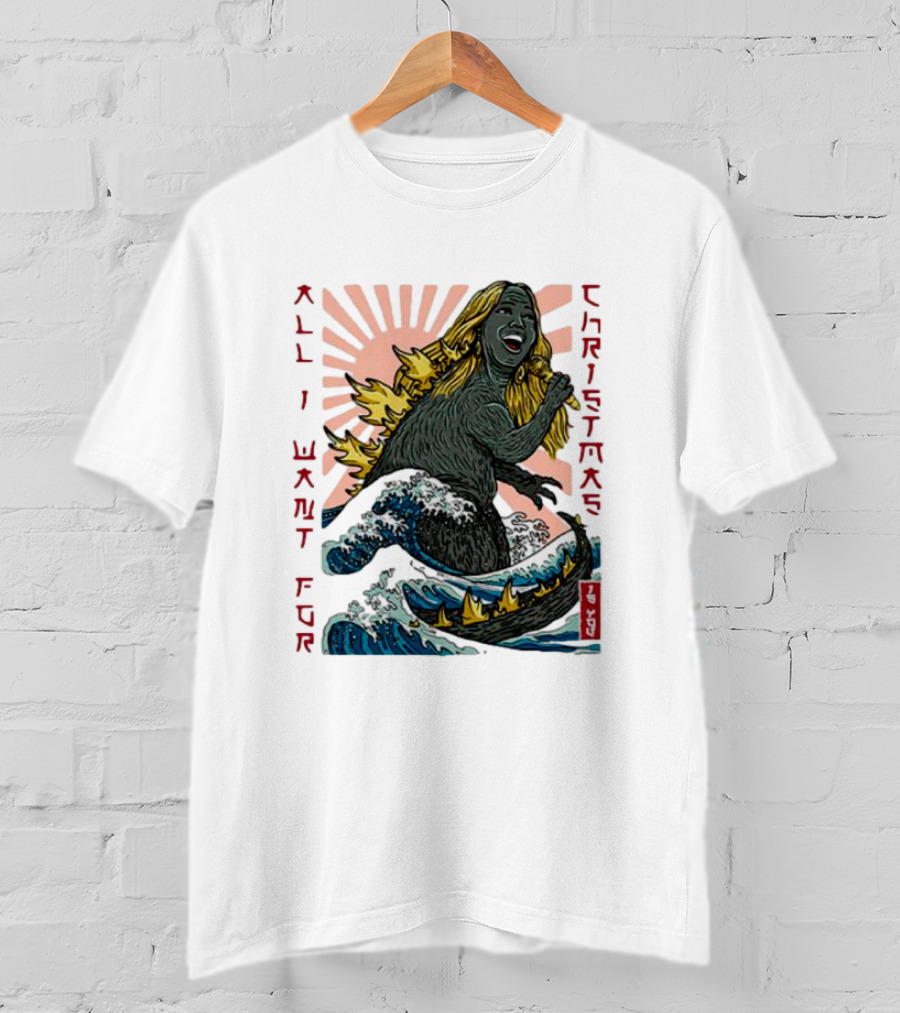 All I Want For Christmas Is You Marizill Monster Wave Holiday T-Shirt