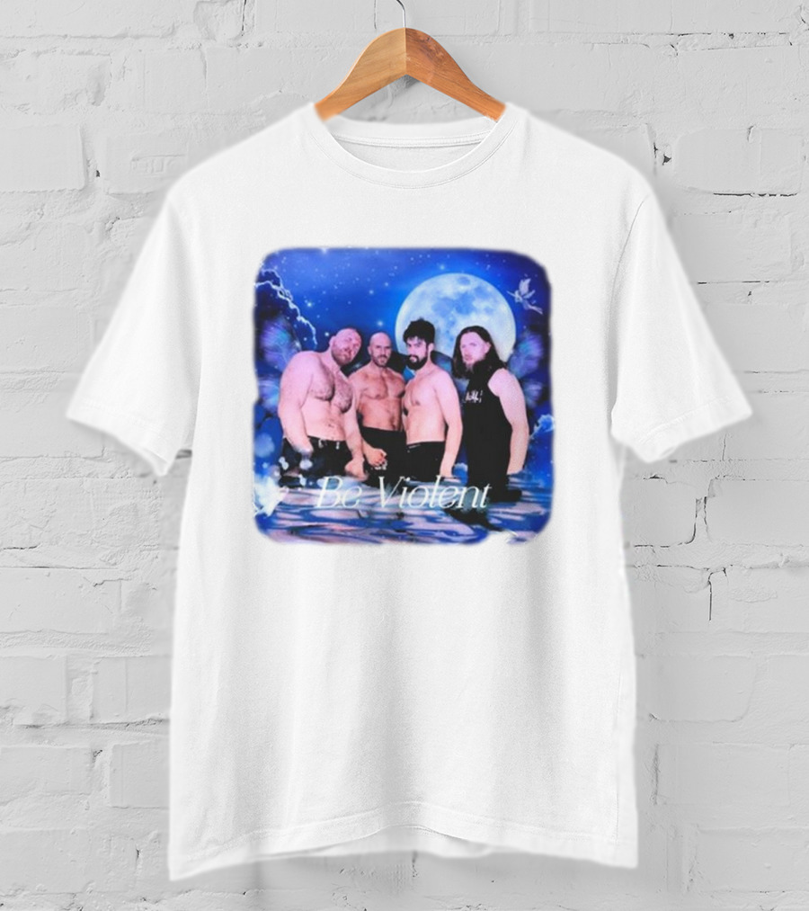 Be Violent Claudio Castagnoli And Friends Moonlight Fantasy T-Shirt