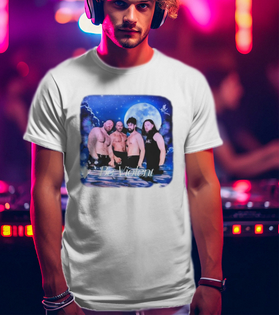 Be Violent Claudio Castagnoli And Friends Moonlight Fantasy T-Shirt