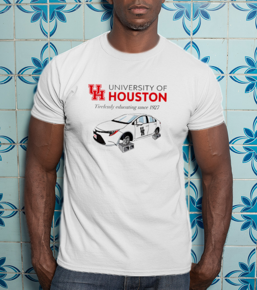 University Of Houston Tirelessly Educating Since 1927 Car T-Shirt