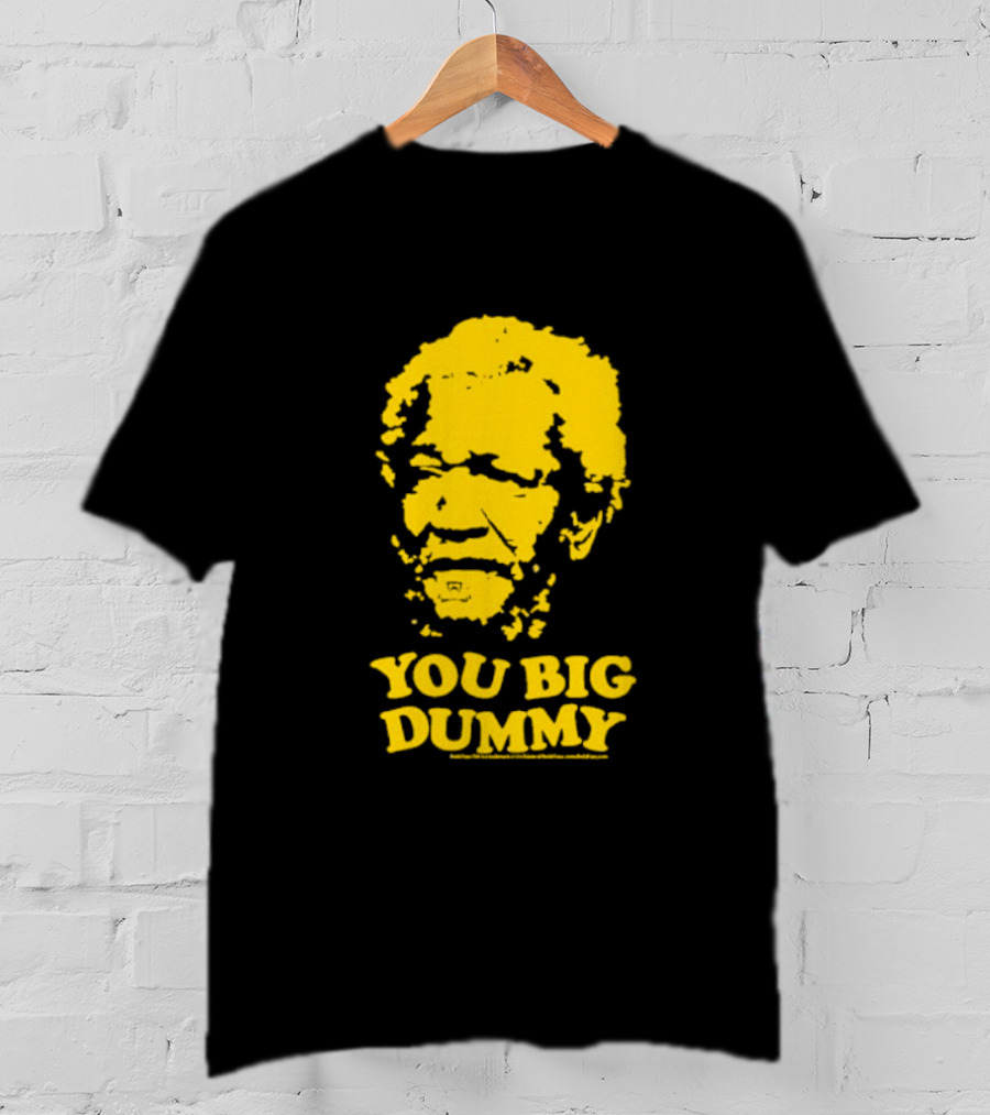 Sanford And Son You Big Dummy Iconic Catchphrase Yellow T-Shirt
