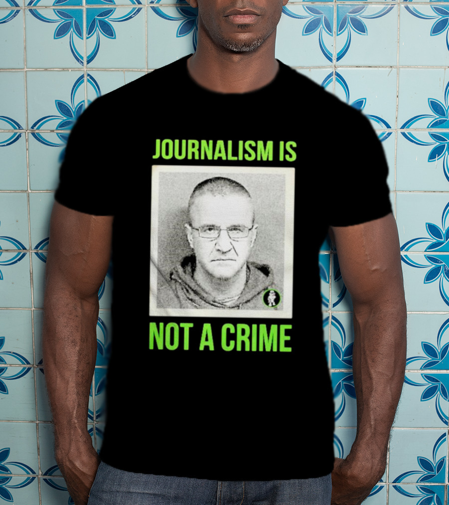 Aidan Kearney Journalism Is Not A Crime Mugshot Image T-Shirt