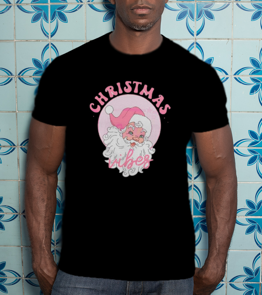 Christmas Vibes Santa Claus Pink Background T-Shirt