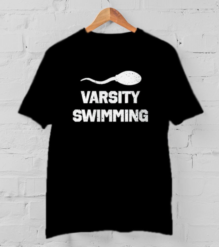 Varsity Swimming Sperm Joke Tease T-Shirt