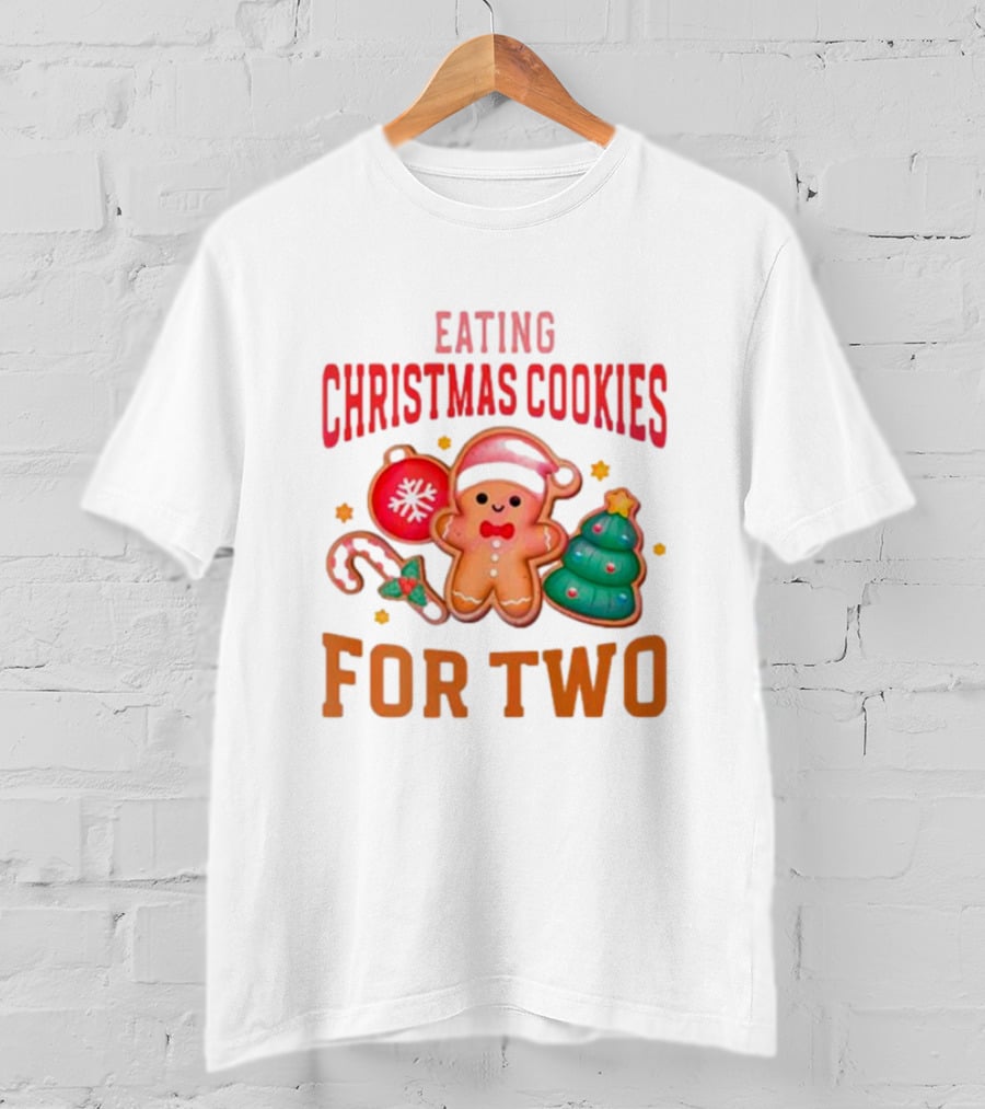 Eating Christmas Cookies For Two Gingerbread Tree Ornaments T-Shirt