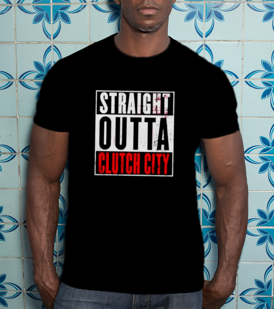 Straight Outta Clutch City Vintage Bold Lettering T-Shirt