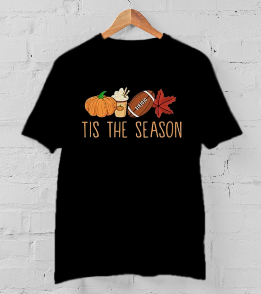 Tis The Season Pumpkin Latte Football And Fall Leaf T-Shirt