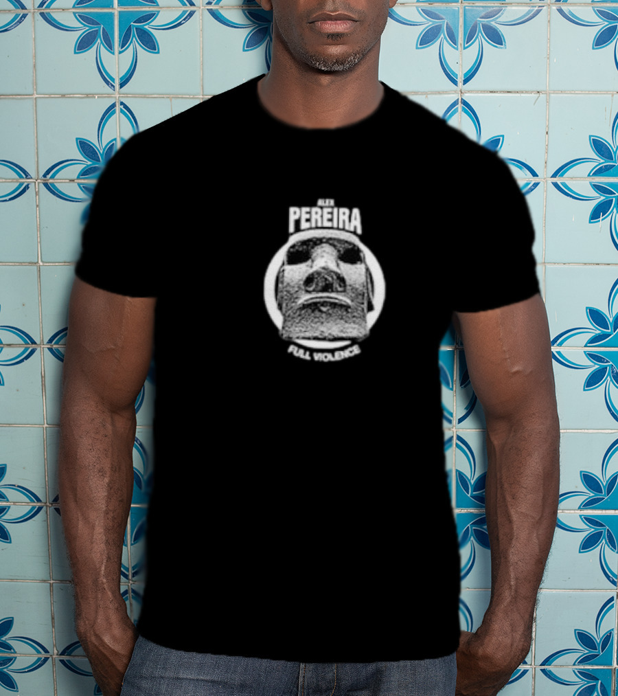 Alex Pereira Full Violence Easter Island Head T-Shirt