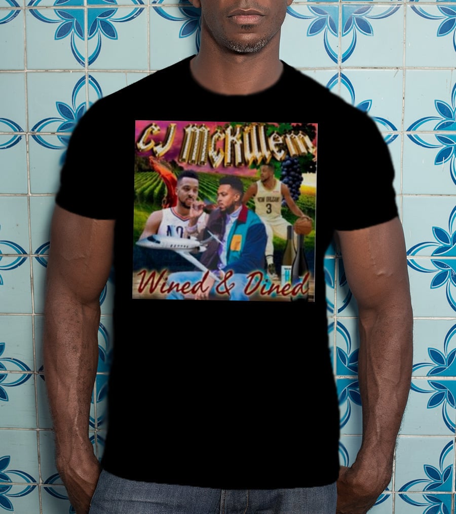 CJ McKillem Wined And Dined New Orleans Basketball Vineyard Jets T-Shirt