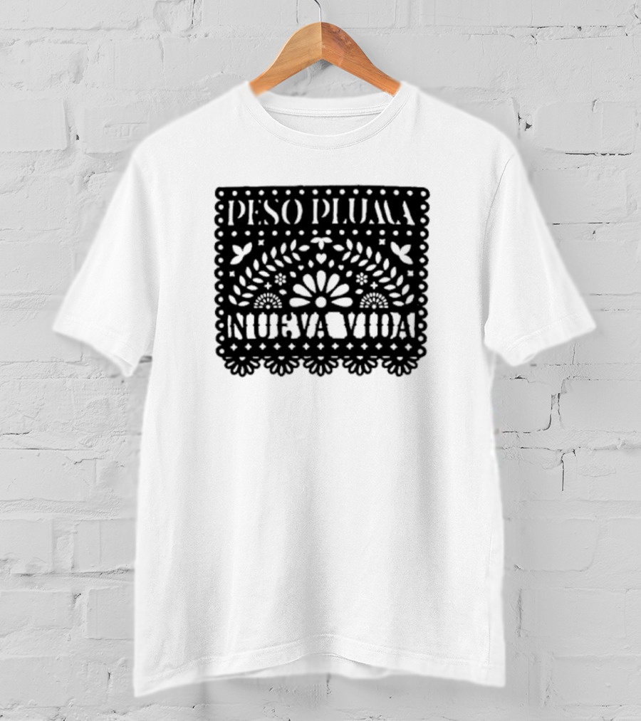 Peso Pluma Nueva Vida Papel Picado T-Shirt