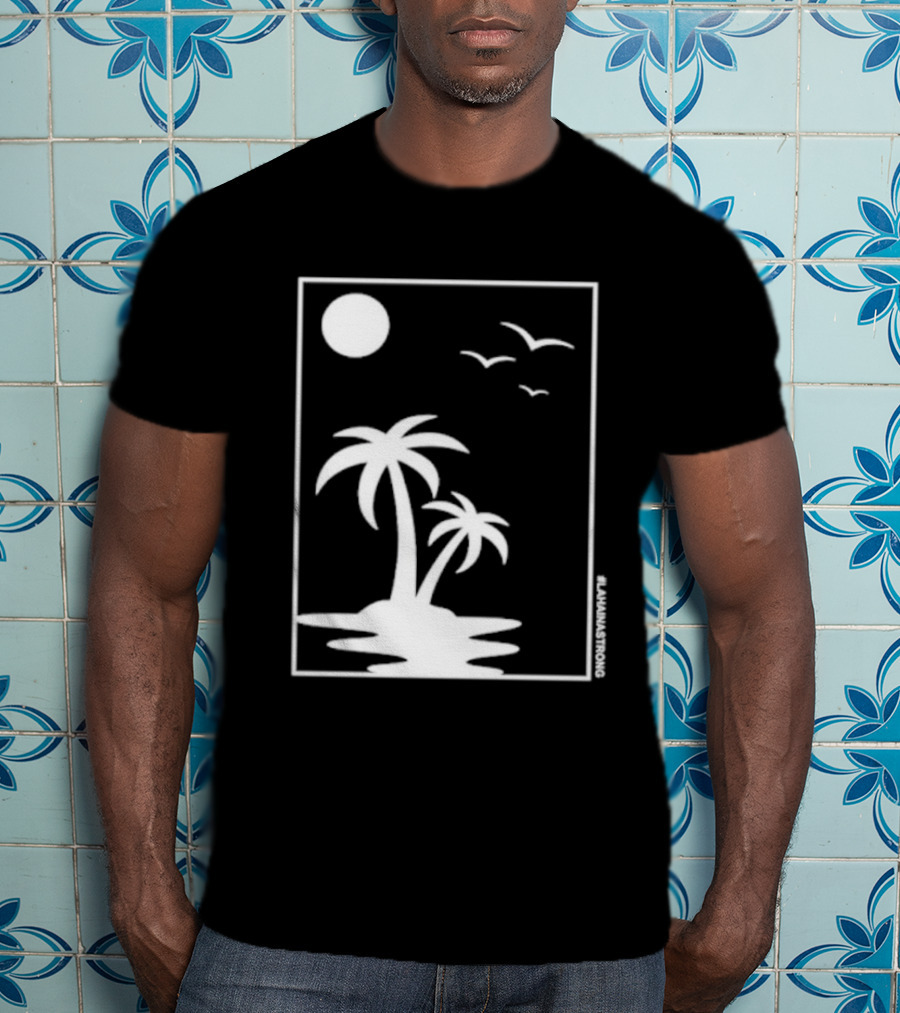 Not Enough Nelsons Lahaina Strong Palm Trees And Birds Scene T-Shirt