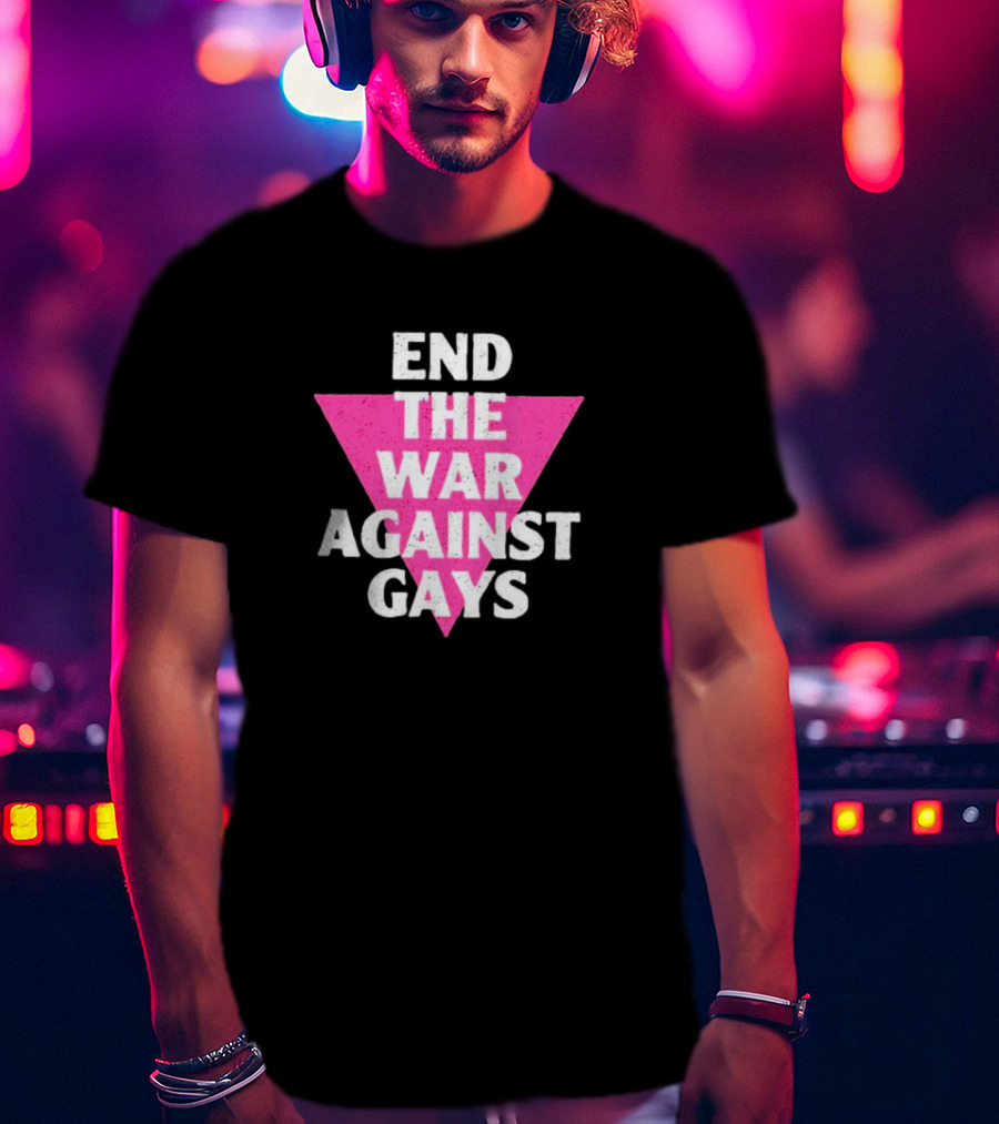 End The War Against Gays Pink Triangle T-Shirt