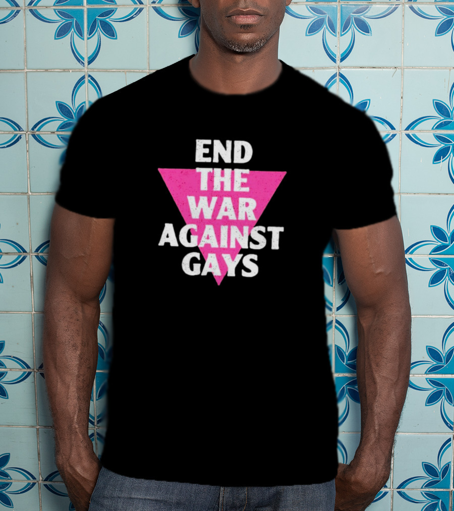 End The War Against Gays Pink Triangle T-Shirt