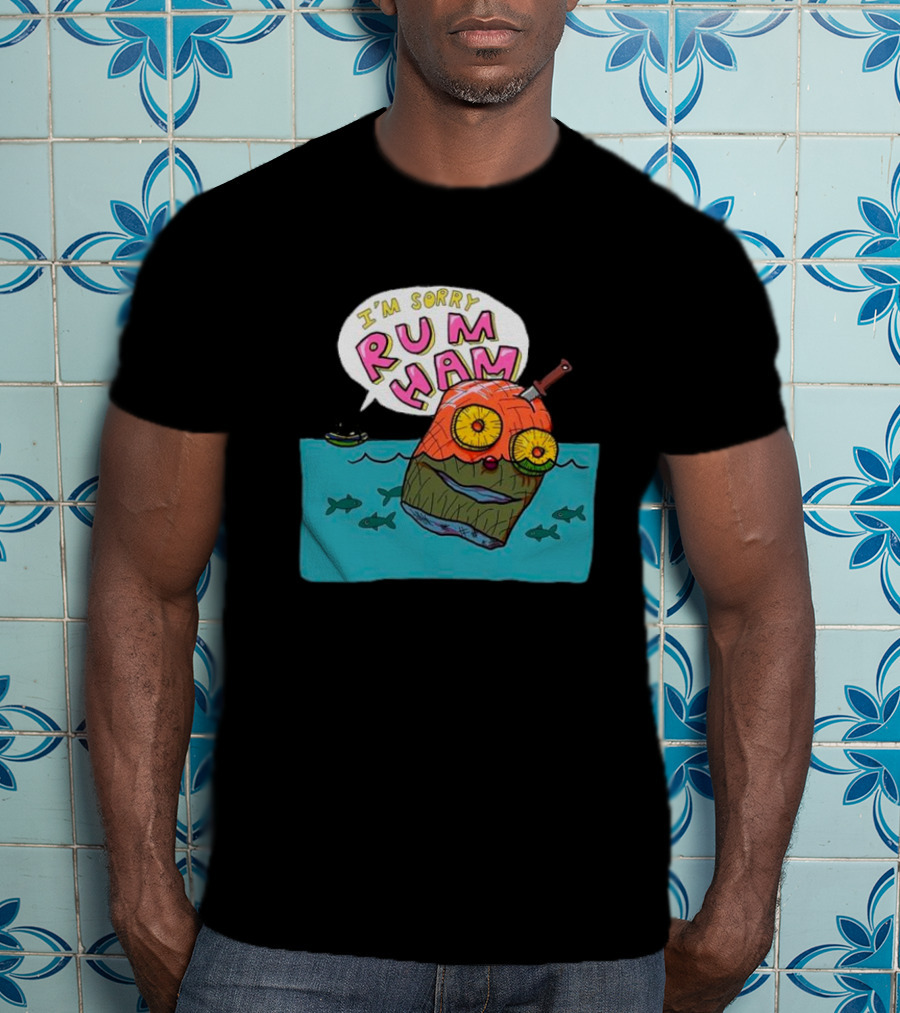 I’m Sorry Rum Ham Cartoon Floating In Water With Knife And Fish T-Shirt