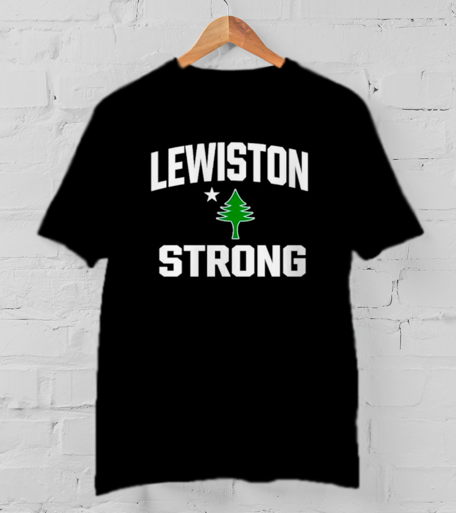 Lewiston Strong Fundraiser Tree And Star T-Shirt