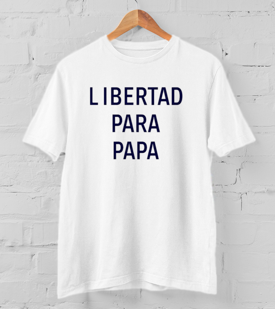 Libertad Para Papa Cuba Human Rights Movement T-Shirt