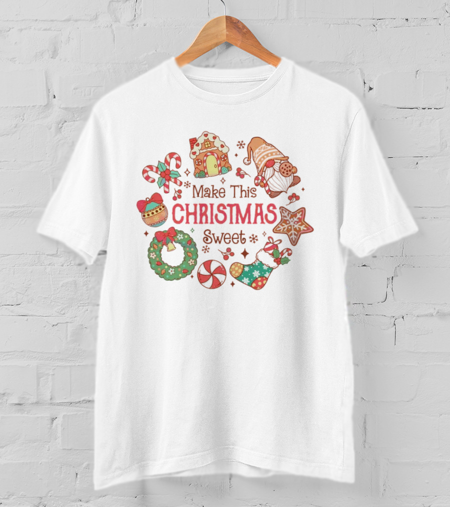 Make This Christmas Sweet Gingerbread House Candy Cane Stocking Wreath T-Shirt