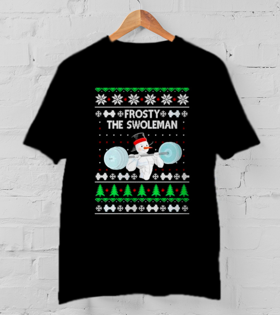 Frosty The Swoleman Snowman Lifting Weights Ugly Christmas T-Shirt
