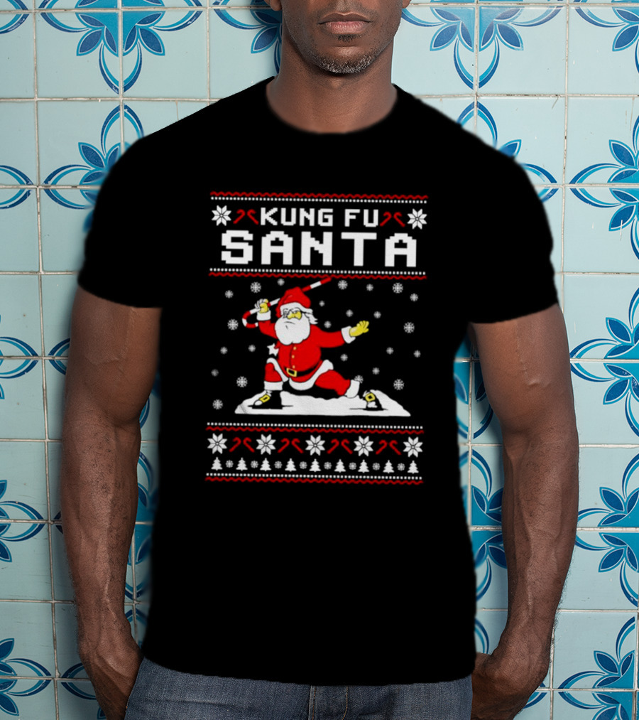 Kung Fu Santa Funny Christmas Sweater Santa Martial Arts Holiday T-Shirt