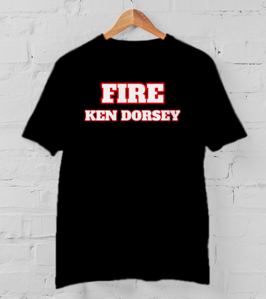FIRE Ken Dorsey T-Shirt