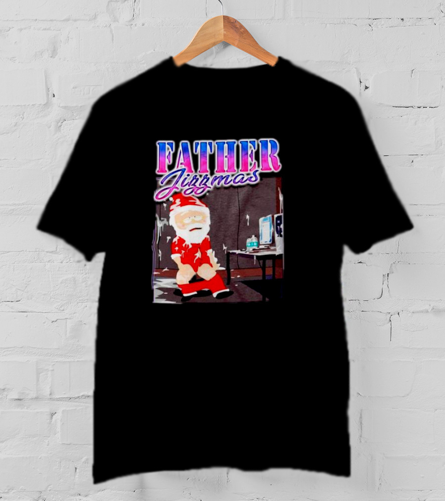 Father Jizzmas Funny Santa T-Shirt