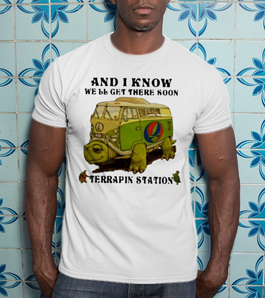 Grateful Dead Terrapin Station Turtle Bus I Know We'll Get There Soon T-Shirt