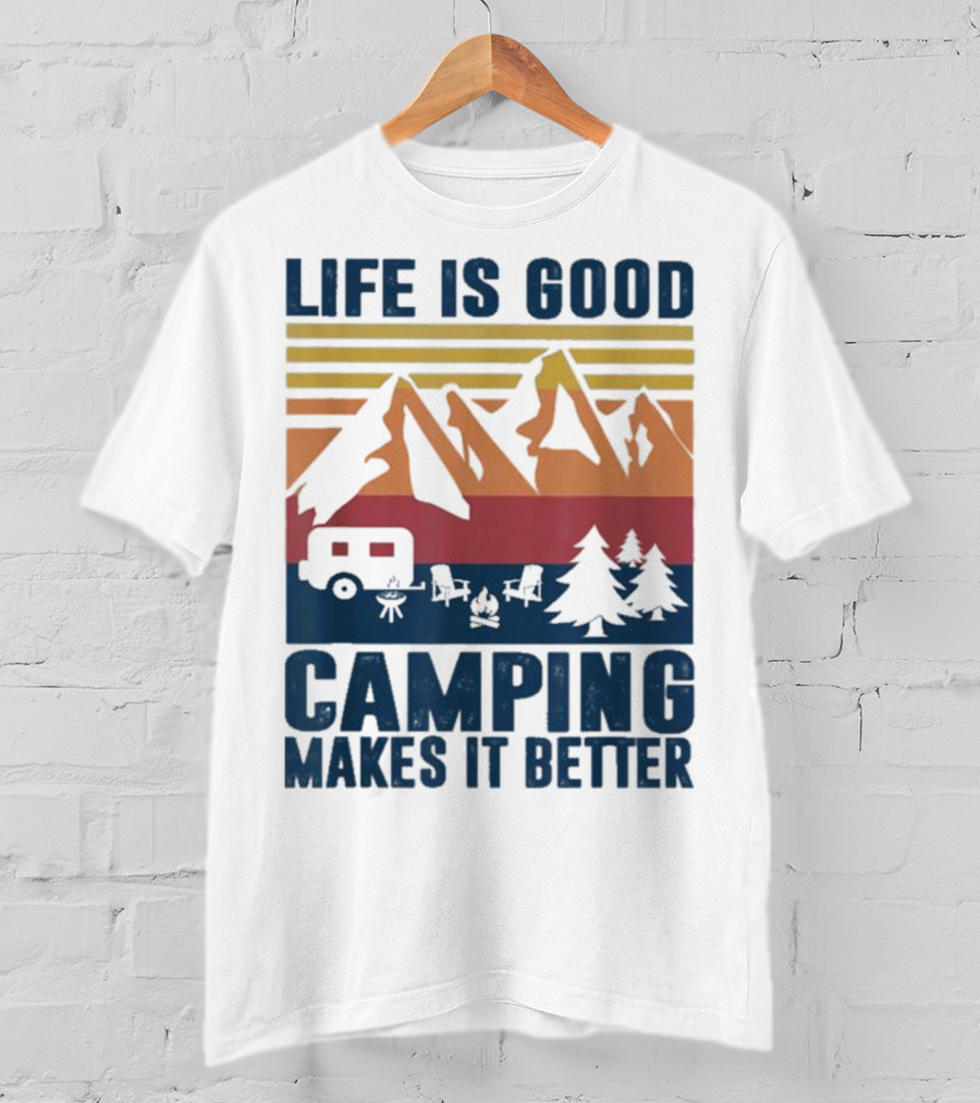 Life Is Good Camping Makes It Better Vintage Mountains Camper Landscape T-Shirt
