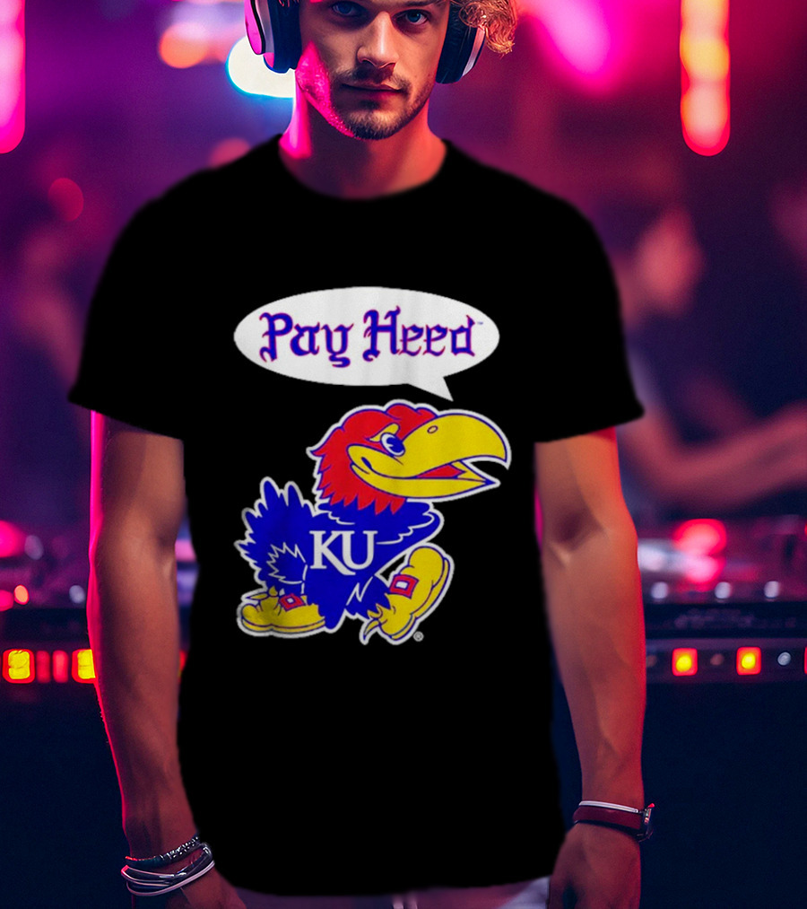Kansas Jayhawks Pay Heed KU T-Shirt