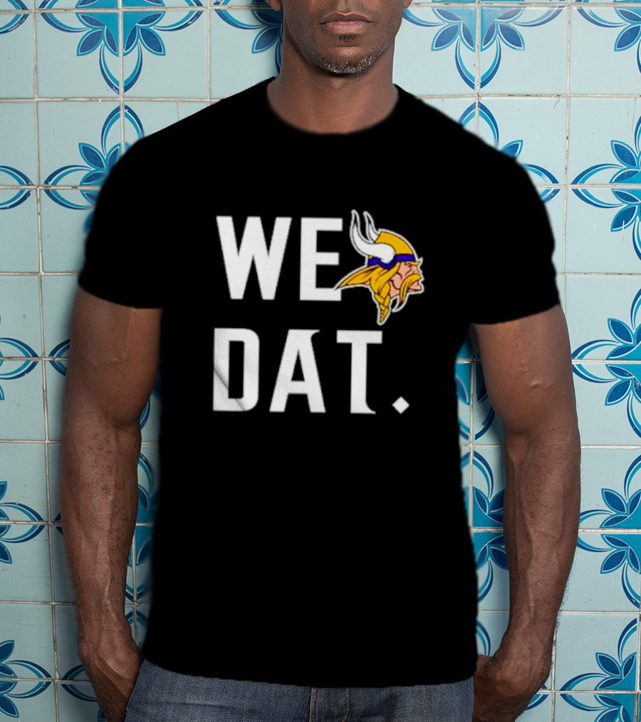 Minnesota Vikings We Dat Viking Head T-Shirt